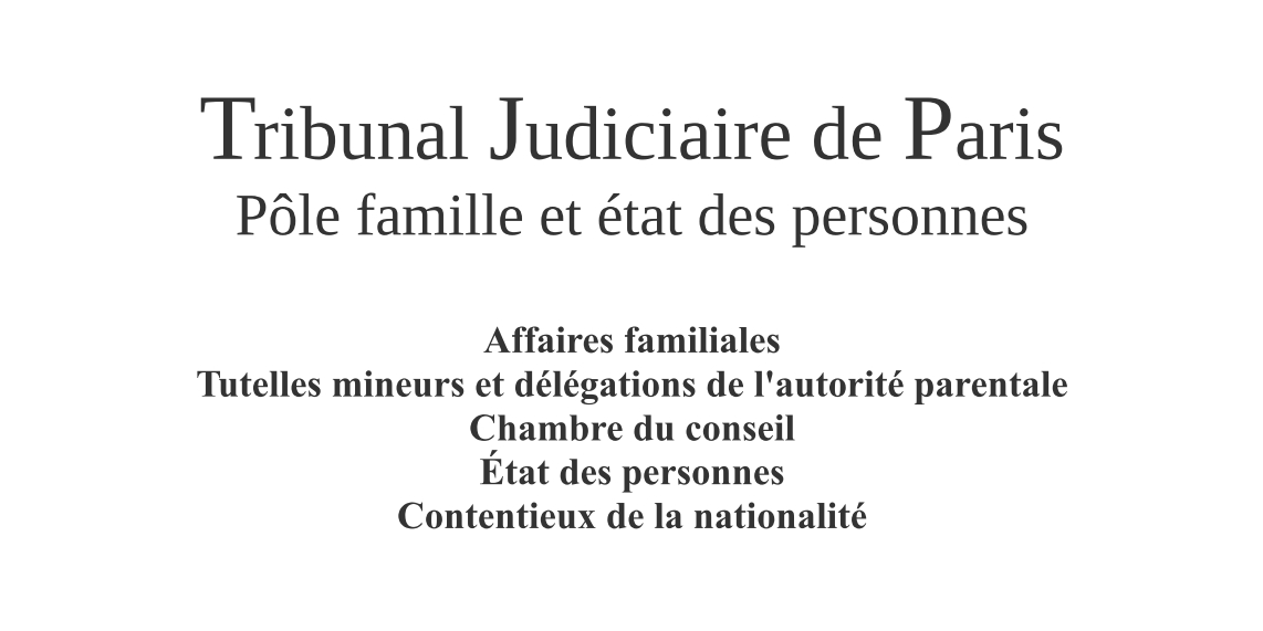 Pôle famille et état des personnes